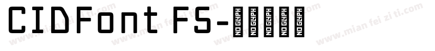 CIDFont F5字体转换